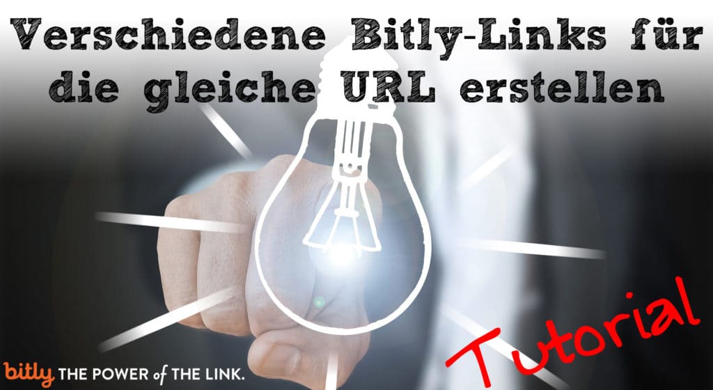 Verschiedene Bitly-Links für die gleiche Ziel-URL erstellen