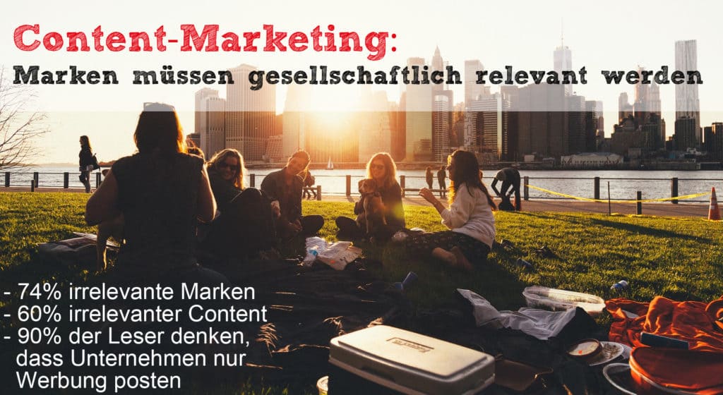 Content-Marketing: Marken müssen gesellschaftlich relevant werden